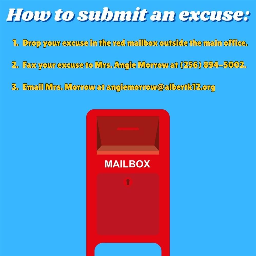 ATTENDANCE CHANGE!!  How to submit an excuse